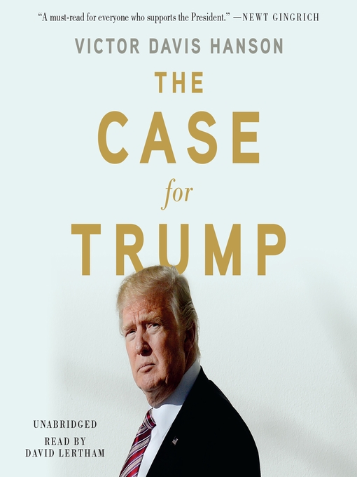 Title details for The Case for Trump by Victor Davis Hanson - Available